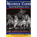 King Pole Extra No.180 September 2010 My Life In Two Hemispheres Maurice Carre