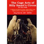 King Pole Extra No.209 September 2016 The Cage Acts of Billy Smarts Circus